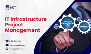 IT Infrastructure Project Management