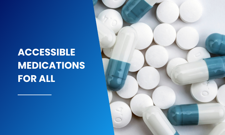 Accessible Medications for All