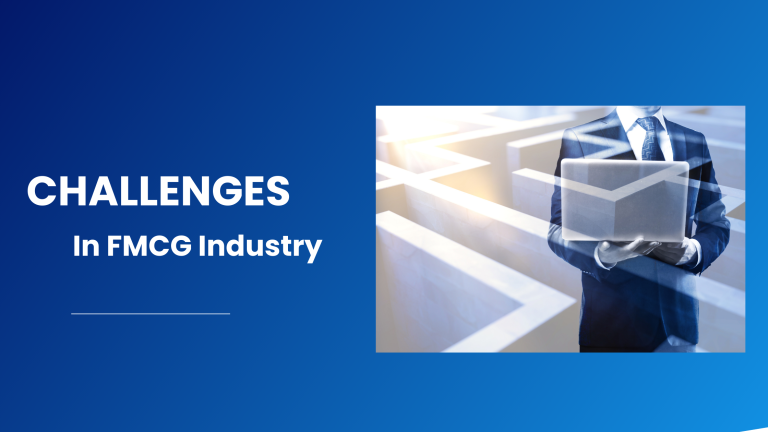 Challenges in FMCG Industry