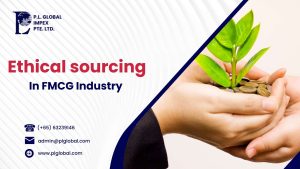 Ethical sourcing In FMCG Industry