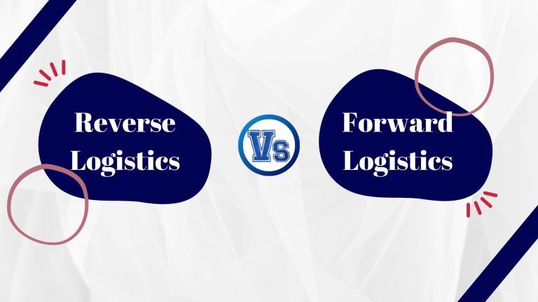 Reverse vs Forward logistics